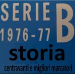 Centravanti Serie B 76-77 migliori marcatori